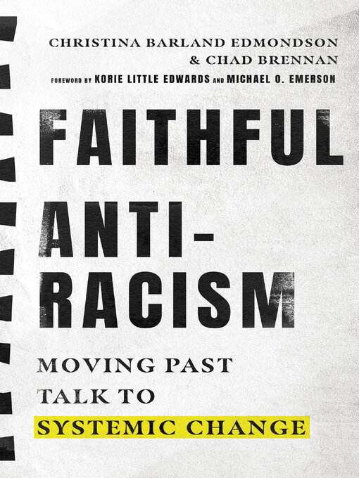 Title details for Faithful Antiracism by Christina Barland Edmondson - Available